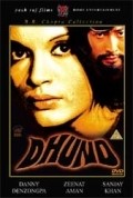 Dhund movie in Danny Denzongpa filmography.
