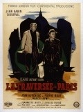 La traversee de Paris movie in Claude Autant-Lara filmography.