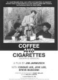 Coffee and Cigarettes II movie in Jim Jarmusch filmography.