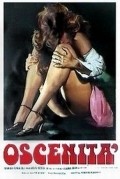 Quando l'amore e oscenita is the best movie in Marcello Bonini Olas filmography.