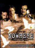 Nowhere movie in Fernando Guillen Cuervo filmography.