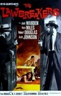 The Lawbreakers movie in Joseph M. Newman filmography.