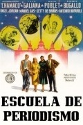 Escuela de periodismo movie in Jesus Pascual filmography.