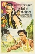 The End of the River movie in Derek N. Twist filmography.