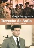 Derecho de asilo movie in Octavio Cortazar filmography.