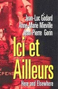 Ici et ailleurs movie in Jean-Luc Godard filmography.