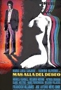 Mas alla del deseo movie in Ricardo Palacios filmography.