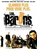 Les barons is the best movie in Edouard Baer filmography.