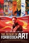 The Desert of Forbidden Art movie in Chavdar Georgiev filmography.