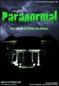 Paranormal is the best movie in Russ A. Brayan filmography.