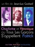 Charlotte et Veronique, ou Tous les garcons s'appellent Patrick movie in Jean-Luc Godard filmography.