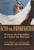 Acto de Primavera is the best movie in Renato Palhares filmography.