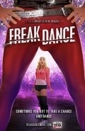 Freak Dance is the best movie in Reychel Montets Kollinz filmography.