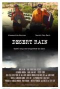 Desert Rain is the best movie in Djoi Garza filmography.