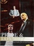 Pride & Loyalty movie in Ken Del Vekko filmography.