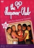 The Sleepover Club is the best movie in Eliza Teylor-Kotter filmography.