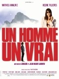 Un homme, un vrai is the best movie in Cecile Reigher filmography.