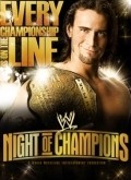 WWE Night of Champions movie in Karlos Kolon ml. filmography.