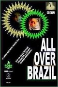 All Over Brazil is the best movie in Iain De Caestecker filmography.