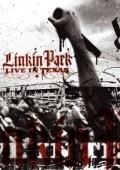 Linkin Park: Live in Texas is the best movie in Lars Ulrich filmography.