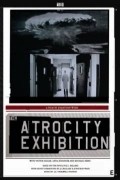 The Atrocity Exhibition movie in Jonathan Weiss filmography.