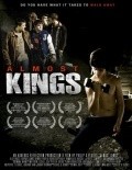 Almost Kings is the best movie in Kasha Kropinski filmography.