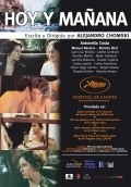Hoy y manana movie in Alejandro Chomski filmography.