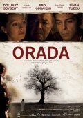 Orada movie in Dolunay Soysert filmography.