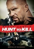 Hunt to Kill movie in Keoni Waxman filmography.