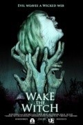 Wake the Witch is the best movie in Brayan MakKlyur filmography.