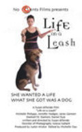 Life on a Leash movie in Susan diRende filmography.