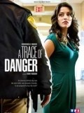 A Trace of Danger movie in Ivan Sergei filmography.