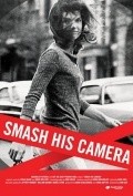 Smash His Camera movie in Leon Gast filmography.