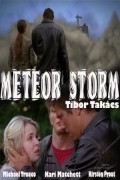 Meteor Storm movie in Tibor Takacs filmography.