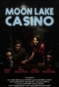 Moon Lake Casino is the best movie in Amanda Barnett filmography.