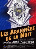 Les araignees de la nuit movie in Jean-Pierre Mocky filmography.