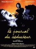 Le journal du seducteur movie in Mathieu Amalric filmography.