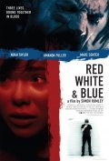 Red White & Blue movie in Simon Rumley filmography.