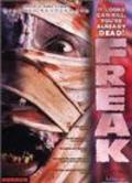 Freak movie in Tyler Tharpe filmography.