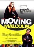Moving Malcolm movie in Benjamin Ratner filmography.