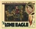 The Lone Eagle is the best movie in Cuyler Supplee filmography.