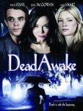 Dead Awake movie in Omar Naim filmography.