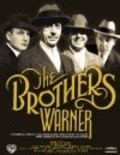The Brothers Warner movie in Cass Warner filmography.