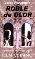 Roble de Olor is the best movie in Manuel Ona filmography.