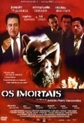Os Imortais movie in Antonio-Pedro Vasconcelos filmography.