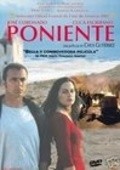 Poniente movie in Chus Gutierrez filmography.