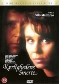 K?rlighedens smerte movie in Nils Malmros filmography.