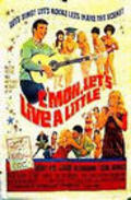 C'mon, Let's Live a Little is the best movie in Eddie Hodges filmography.