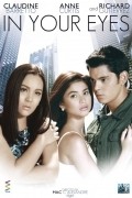 In Your Eyes is the best movie in Raymond Lauchengco filmography.