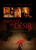 Impasse du desir movie in Laurent Lucas filmography.